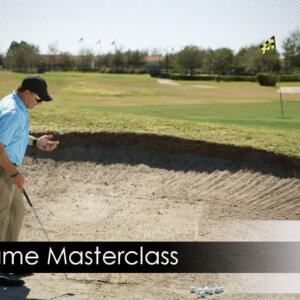 Advanced Short Game - Masterclass